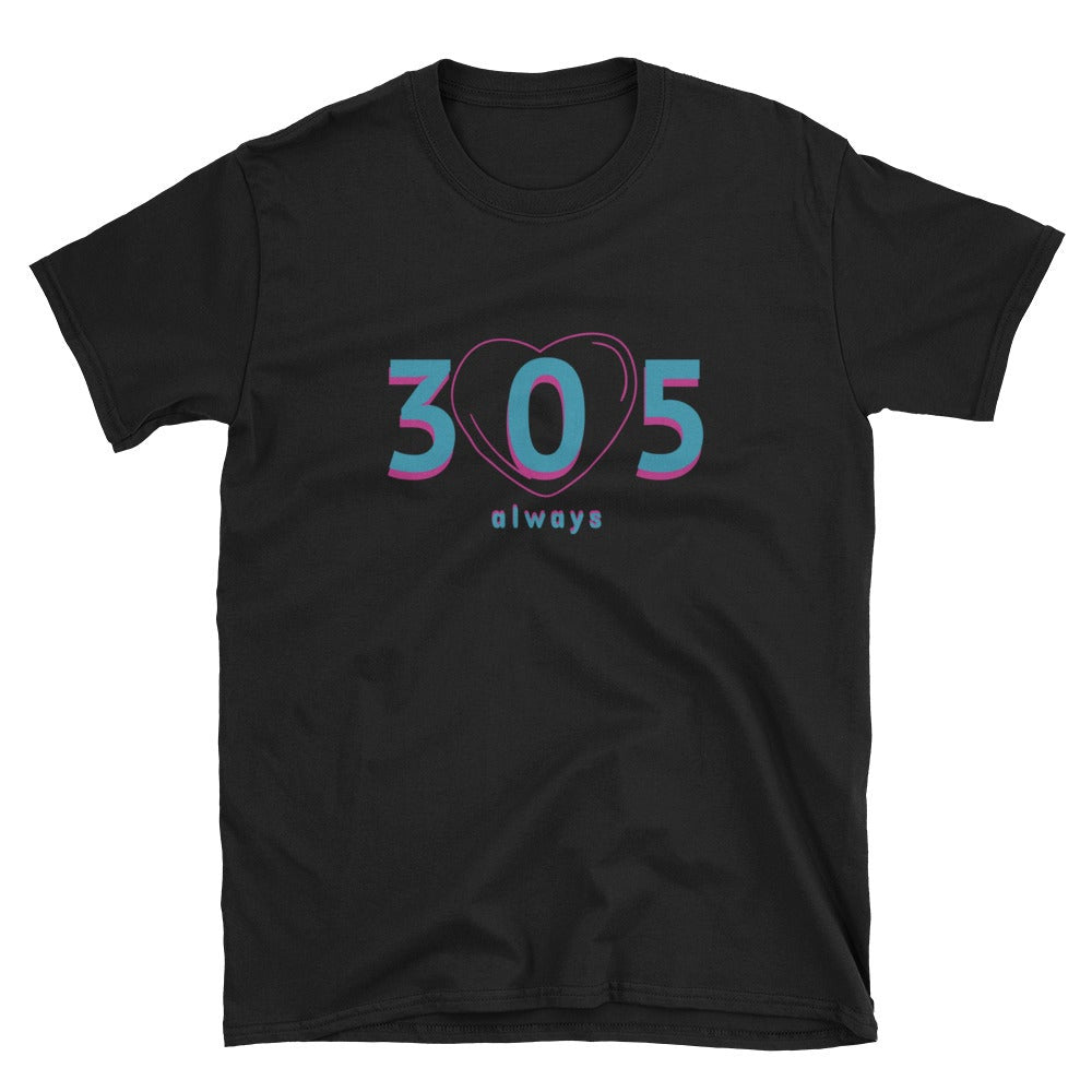 305 Always T-shirt