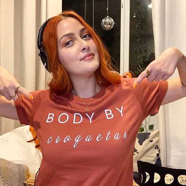 Body By Croquetas T-shirt